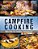 Campfire Cooking: Wild Eats For Outdoor Adventures-.. - Imagem 1