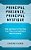 Principal Presence, Principal Mystique: Five Systems To Prioritize Your Time And Implement Best Practices-.. - Imagem 1