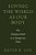 Loving The World As Our Body: The Nondual Path In A Dangerous Time-.. - Imagem 1