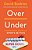 Over/Under: An Unexpected History Of Sports Betting-.. - Imagem 1