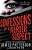 Confessions Of A Murder Suspect-.. - Imagem 1