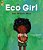 Eco Girl-.. - Imagem 1