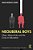 Neoliberal Boys: Class, Masculinity And The Crisis In Education-.. - Imagem 1