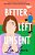 Better Left Unsent-.. - Imagem 1