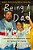Being A Dad Is Weird: Lessons In Fatherhood From My Family To Yours-.. - Imagem 1