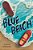 Blue Beach-.. - Imagem 1