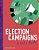 Election Campaigns: A Kid's Guide-.. - Imagem 1