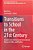 Transitions To School In The 21St Century: Insights From National And International Research, Policy, And Practice-.. - Imagem 1