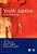 Youth Justice: Critical Readings-.. - Imagem 1