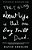 The Thing About Life Is That One Day You'Ll Be Dead-.. - Imagem 1