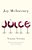 The Juice: Vinous Veritas: Essays-.. - Imagem 1