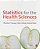 Statistics For The Health Sciences: A Non-Mathematical Introduction-.. - Imagem 1