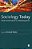Sociology Today: Social Transformations In A Globalizing World-.. - Imagem 1