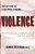 Violence: Reflections On A National Epidemic-.. - Imagem 1