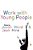 Work With Young People: Theory And Policy For Practice-.. - Imagem 1