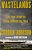 Wastelands: The True Story Of Farm Country On Trial-.. - Imagem 1