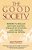 Good Society-.. - Imagem 1