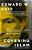 Covering Islam: How The Media And The Experts Determine How We See The Rest Of The World-.. - Imagem 1