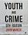 Youth And Crime-.. - Imagem 1