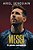 Messi: O Gênio Completo - Imagem 1