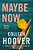 Maybe Now - Imagem 1