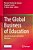 The Global Business Of Education: Approaches, Issues And Critical Directions-.. - Imagem 1