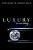 Luxury: A Rich History-.. - Imagem 1