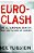 Euroclash: The Eu, European Identity, And The Future Of Europe-.. - Imagem 1
