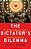 The Dictator's Dilemma-.. - Imagem 1
