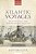 Atlantic Voyages: The East India Company And The British Route To The East In The Age Of Sail-.. - Imagem 1