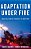 Adaptation Under Fire: How Militaries Change In Wartime-.. - Imagem 1