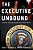 Executive Unbound: After The Madisonian Republic-.. - Imagem 1