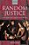 Random Justice: On Lotteries And Legal Decision-Making-.. - Imagem 1