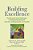 Building Excellence: The Rewards And Challenges Of Integrating Research Into The Undergraduate Curriculum-.. - Imagem 1