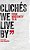 Clichés We Live By: From Modernity To Ai-.. - Imagem 1