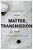 Matter Transmission: Mediation In A Paleocyber Age-.. - Imagem 1