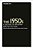 The 1950S: A Decade Of Modern British Fiction-.. - Imagem 1