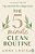 The 5 Minute Clean Routine: Tips And Tricks For A Happy Home-.. - Imagem 1