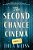 The Second Chance Cinema-.. - Imagem 1
