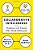 Collaborative Intelligence: Thinking With People Who Think Differently-.. - Imagem 1