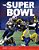 The Super Bowl-.. - Imagem 1