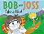 Bob And Joss Take A Hike!-.. - Imagem 1