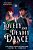 A Lovely And Deadly Dance-.. - Imagem 1