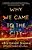 Why We Came To The City-.. - Imagem 1