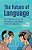 The Future Of Language: How Technology, Politics And Utopianism Are Transforming The Way We Communicate-.. - Imagem 1