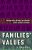 Families' Values: How Parents, Siblings, And Children Affect Political Attitudes-.. - Imagem 1