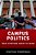 Campus Politics: What Everyone Needs To Know(r)-.. - Imagem 1