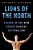 Lions Of The North: Sounds Of The New Nordic Radical Nationalism-.. - Imagem 1