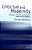 Criticism And Modernity: Aesthetics, Literature, And Nations In Europe And Its Academies-.. - Imagem 1