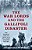 War Lords And The Gallipoli Disaster: How Globalized Trade Led Britain To Its Worst Defeat Of The First World War-.. - Imagem 1